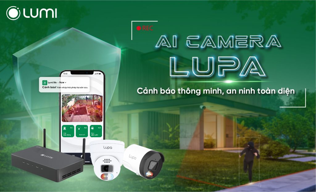 An ninh chống trộm thông minh AI Camera Lupa